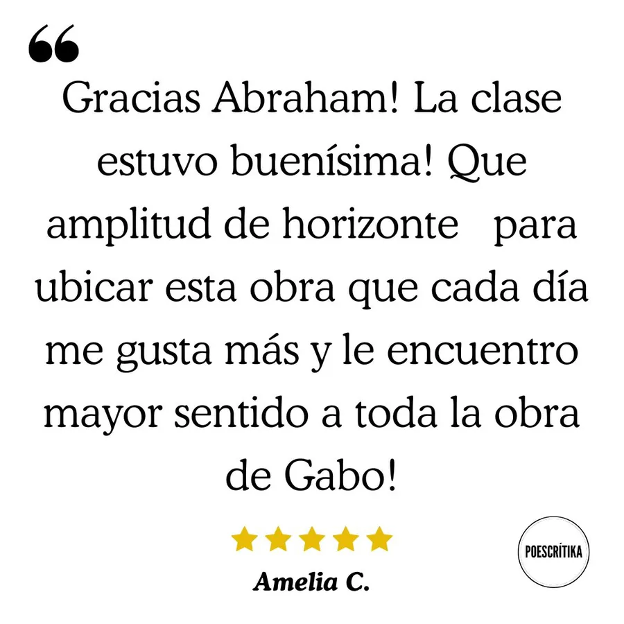 Testimonio de un lector del curso sobre Gabriel García Márquez en Poescrítika