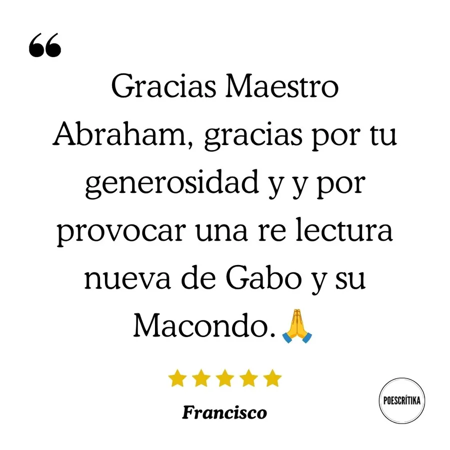 Testimonio de un lector del curso sobre Gabriel García Márquez en Poescrítika