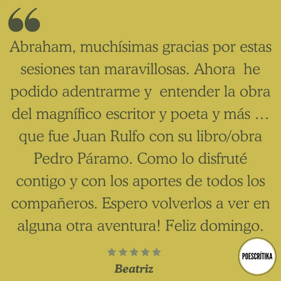 Testimonio de un lector del curso sobre Juan Rulfo en Poescrítika